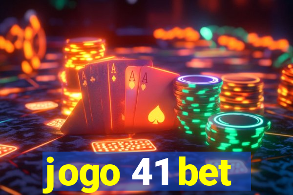 jogo 41 bet